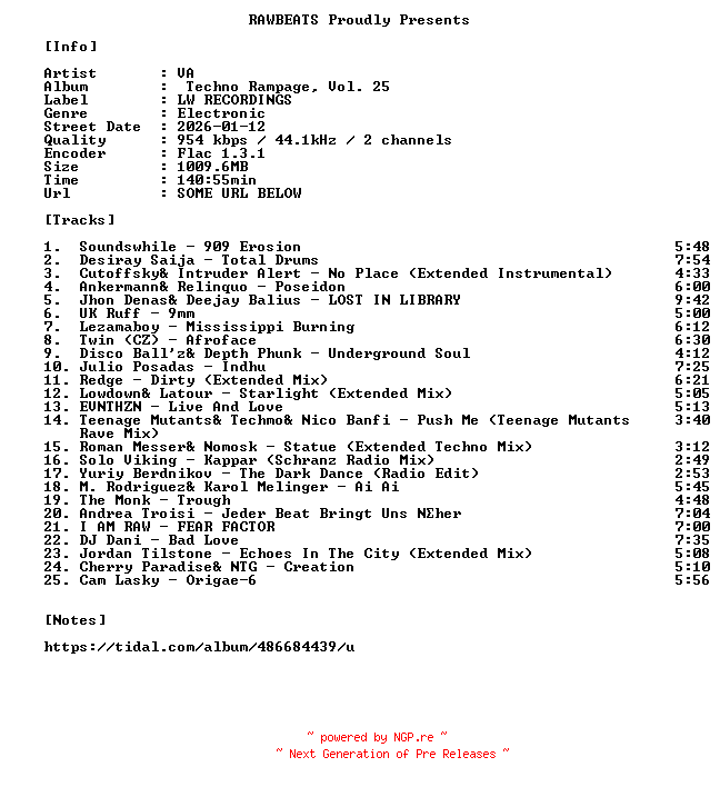 NFO for the release VA-Techno_Rampage_Vol._25-16BIT-WEB-FLAC-2026-RAWBEATS by RAWBEATS