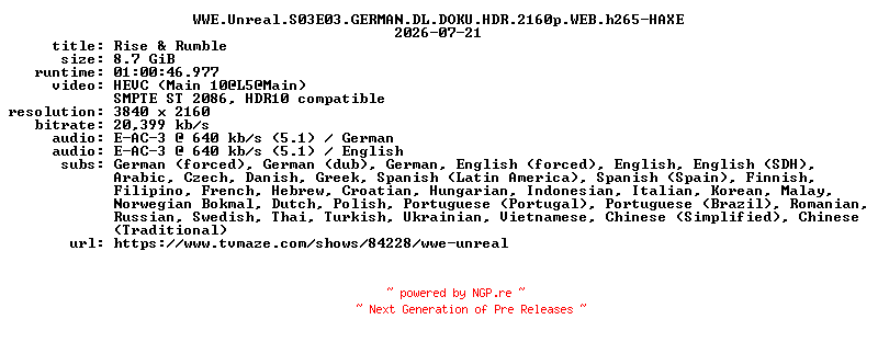 NFO for the release WWE.Unreal.S03E03.GERMAN.DL.DOKU.HDR.2160p.WEB.h265-HAXE by HAXE
