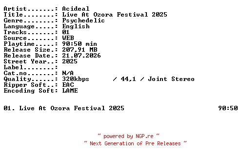 NFO for the release Acideal-Live_At_Ozora_Festival_2025-WEB-2025-XTC_iNT by XTC_iNT