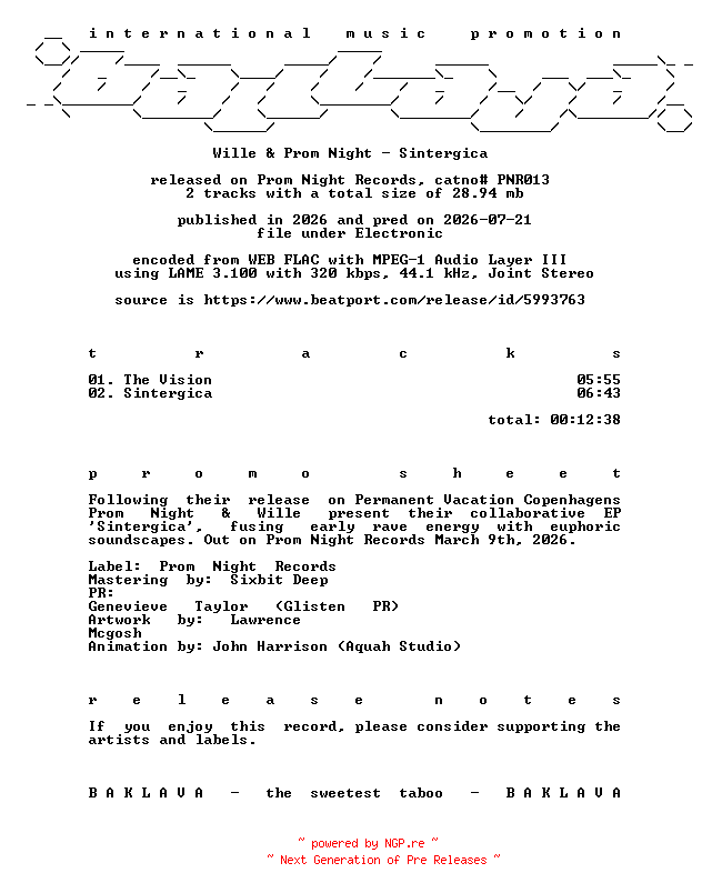 NFO for the release Wille_and_Prom_Night-Sintergica-(PNR013)-WEB-2026-BAKLAVA by BAKLAVA