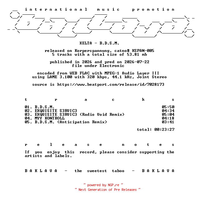 NFO for the release XELTA-B.D.S.M.-(KSPAN-005)-WEB-2026-BAKLAVA by BAKLAVA