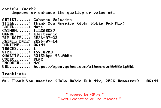 NFO for the release Cabaret_Voltaire-Thank_You_America_(John_Robie_Dub_Mix)-(I1LCABS27)-SINGLE-REMASTERED-24BIT-WEB-FLAC-2026-ENRiCH by ENRiCH