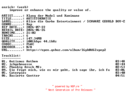 NFO for the release Klang_der_Nudel_und_Kamimane-AUTISTOKRATIE-DE-16BIT-WEB-FLAC-2026-ENRiCH by ENRiCH