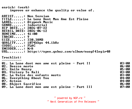 NFO for the release Non_Serviam-La_Lune_Dont_Mon_Ame_Est_Pleine-FR-16BIT-WEB-FLAC-2026-ENRiCH by ENRiCH