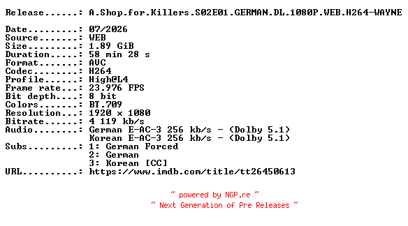 NFO for the release A.Shop.for.Killers.S02E01.GERMAN.DL.1080P.WEB.H264-WAYNE by WAYNE