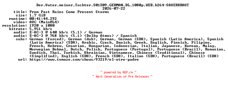 NFO for the release Der.Vater.meiner.Tochter.S01E09.GERMAN.DL.1080p.WEB.h264-SAUERKRAUT by SAUERKRAUT