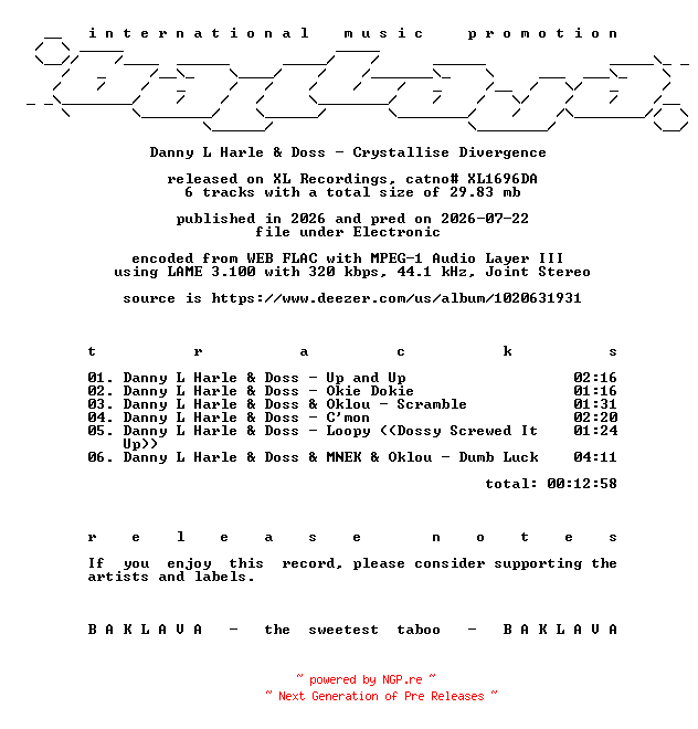NFO for the release Danny_L_Harle_and_Doss-Crystallise_Divergence-(XL1696DA)-WEB-2026-BAKLAVA by BAKLAVA