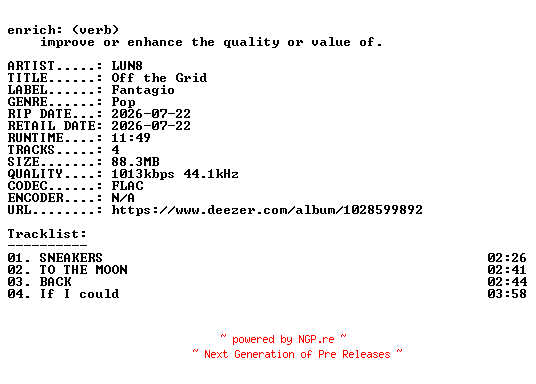 NFO for the release LUN8-Off_the_Grid-KR-EP-16BIT-WEB-FLAC-2026-ENRiCH by ENRiCH
