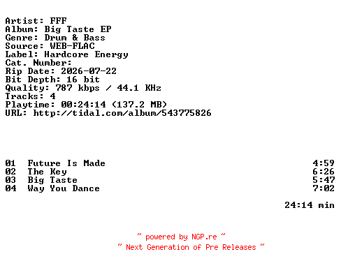 NFO for the release FFF-Big_Taste_EP-EP-16BIT-WEB-FLAC-2026-HFC by HFC