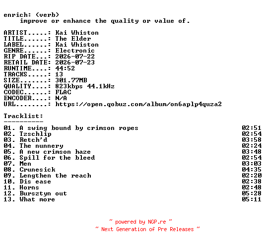 NFO for the release Kai_Whiston-The_Elder-16BIT-WEB-FLAC-2026-ENRiCH by ENRiCH