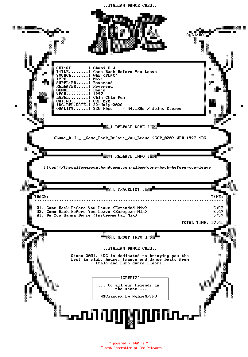 NFO for the release Chumi_D.J._-_Come_Back_Before_You_Leave-(CCP_020)-WEB-1997-iDC by iDC