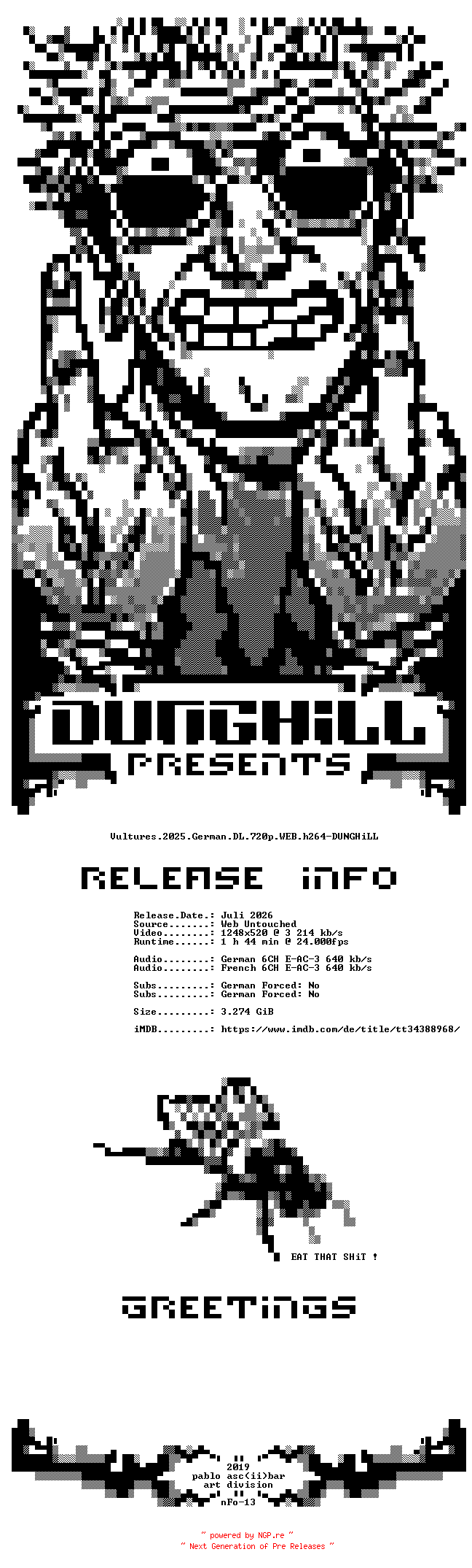 NFO for the release Vultures.2025.German.DL.720p.WEB.h264-DUNGHiLL by DUNGHiLL