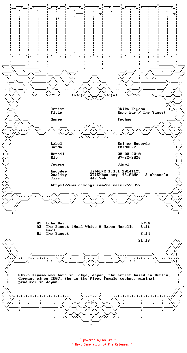 NFO for the release Akiko_Kiyama-Echo_Bus-The_Sunset-(EMINOR27)-VINYL-FLAC-2010-AFTERHOUR by AFTERHOUR