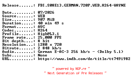 NFO for the release FBI.S08E13.GERMAN.720P.WEB.H264-WAYNE by WAYNE