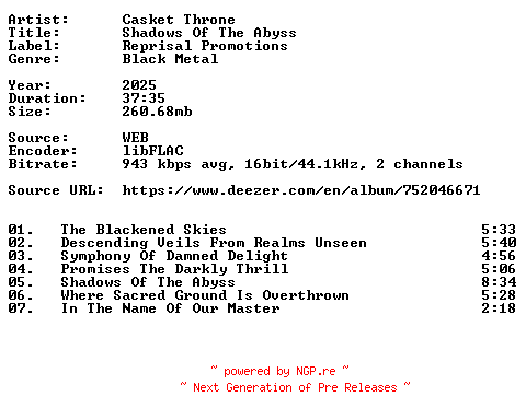 NFO for the release Casket_Throne-Shadows_Of_The_Abyss-16BIT-WEB-FLAC-2025-VEXED by VEXED