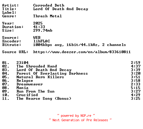 NFO for the release Corroded_Deth-Lord_Of_Death_And_Decay-16BIT-WEB-FLAC-2025-VEXED by VEXED