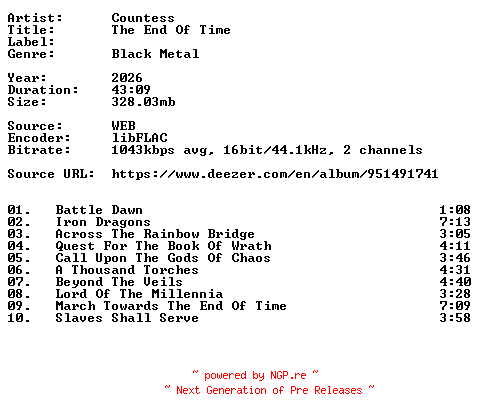 NFO for the release Countess-The_End_Of_Time-16BIT-WEB-FLAC-2026-VEXED by VEXED