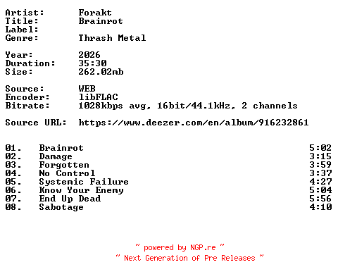 NFO for the release Forakt-Brainrot-16BIT-WEB-FLAC-2026-VEXED by VEXED