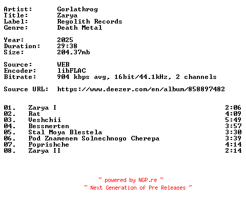 NFO for the release Gorlathrog-Zarya-RU-16BIT-WEB-FLAC-2025-VEXED by VEXED