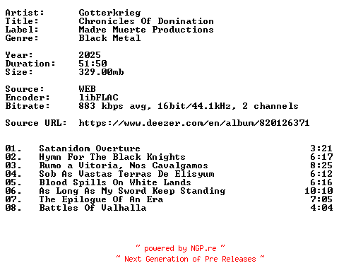 NFO for the release Gotterkrieg-Chronicles_Of_Domination-16BIT-WEB-FLAC-2025-VEXED by VEXED