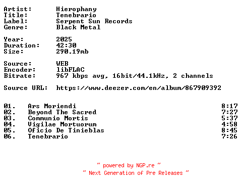 NFO for the release Hierophany-Tenebrario-16BIT-WEB-FLAC-2025-VEXED by VEXED