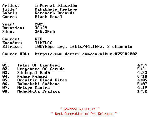 NFO for the release Infernal_Diatribe-Mahabhuta_Pralaya-16BIT-WEB-FLAC-2025-VEXED by VEXED