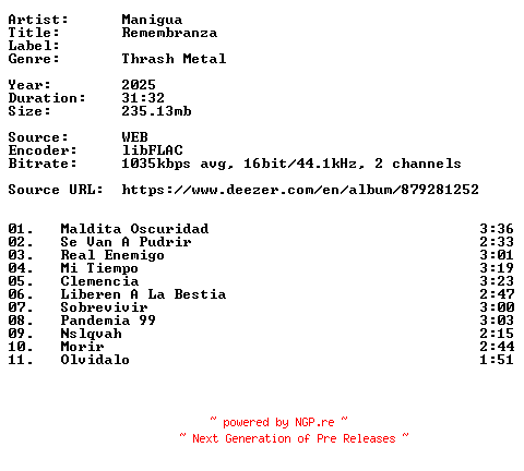 NFO for the release Manigua-Remembranza-ES-16BIT-WEB-FLAC-2025-VEXED by VEXED