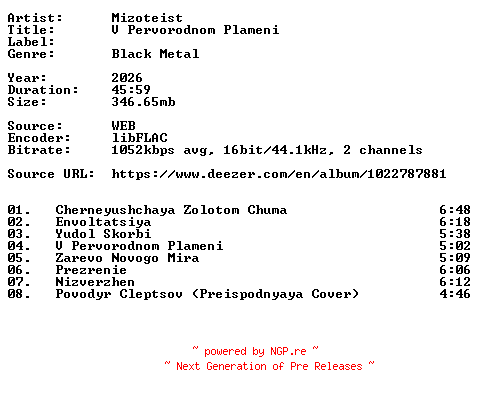 NFO for the release Mizoteist-V_Pervorodnom_Plameni-RU-16BIT-WEB-FLAC-2026-VEXED by VEXED