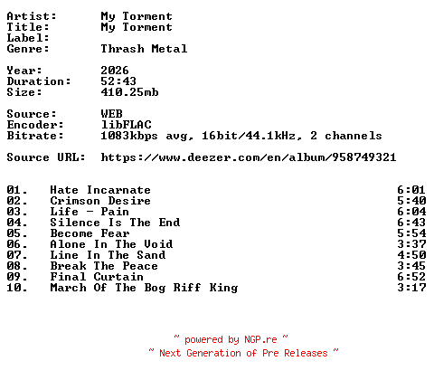 NFO for the release My_Torment-My_Torment-16BIT-WEB-FLAC-2026-VEXED by VEXED