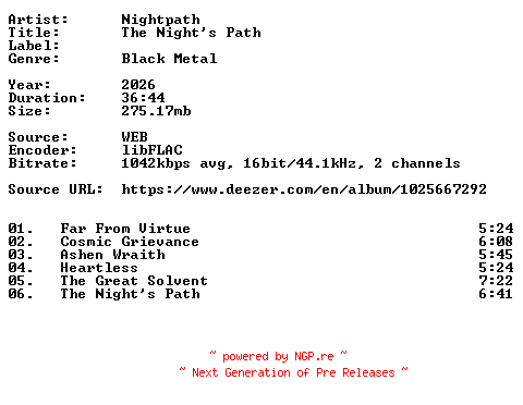 NFO for the release Nightpath-The_Nights_Path-16BIT-WEB-FLAC-2026-VEXED by VEXED