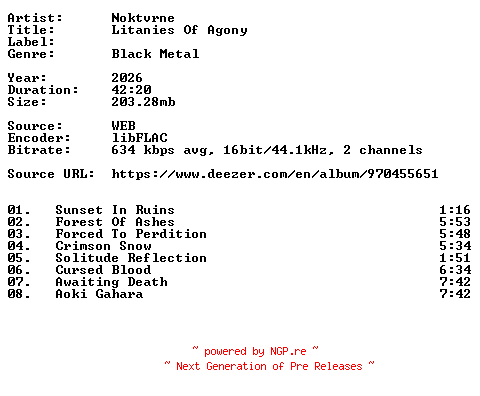 NFO for the release Noktvrne-Litanies_Of_Agony-16BIT-WEB-FLAC-2026-VEXED by VEXED