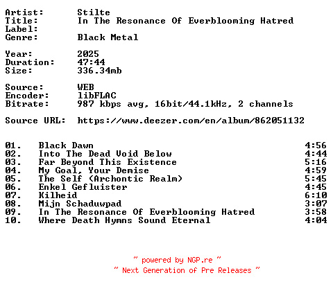 NFO for the release Stilte-In_The_Resonance_Of_Everblooming_Hatred-16BIT-WEB-FLAC-2025-VEXED by VEXED