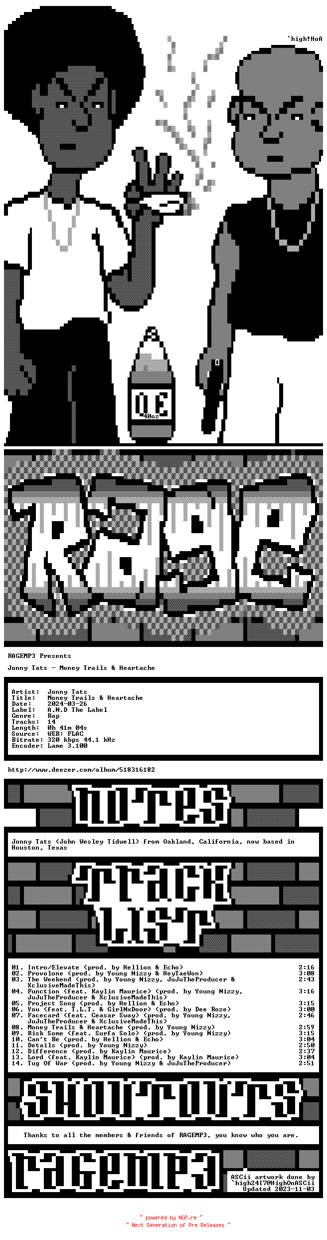 NFO for the release Jonny_Tats-Money_Trails_And_Heartache-WEB-2024-RAGEMP3 by RAGEMP3