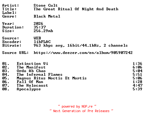 NFO for the release Stone_Cult-The_Great_Ritual_Of_Night_And_Death-16BIT-WEB-FLAC-2026-VEXED by VEXED
