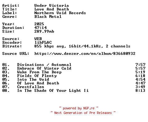 NFO for the release Under_Victoria-Love_And_Death-16BIT-WEB-FLAC-2025-VEXED by VEXED