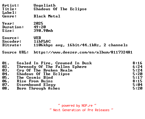 NFO for the release Ungoliath-Shadows_Of_The_Eclipse-16BIT-WEB-FLAC-2025-VEXED by VEXED