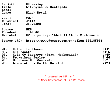 NFO for the release VVormking-Litvrgies_Ov_Aentigods-16BIT-WEB-FLAC-2026-VEXED by VEXED
