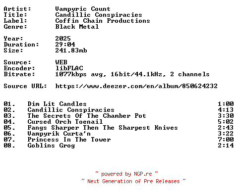 NFO for the release Vampyric_Count-Candillic_Conspiracies-16BIT-WEB-FLAC-2025-VEXED by VEXED