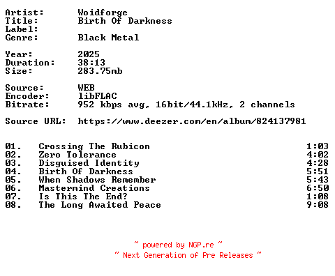 NFO for the release Woidforge-Birth_Of_Darkness-16BIT-WEB-FLAC-2025-VEXED by VEXED