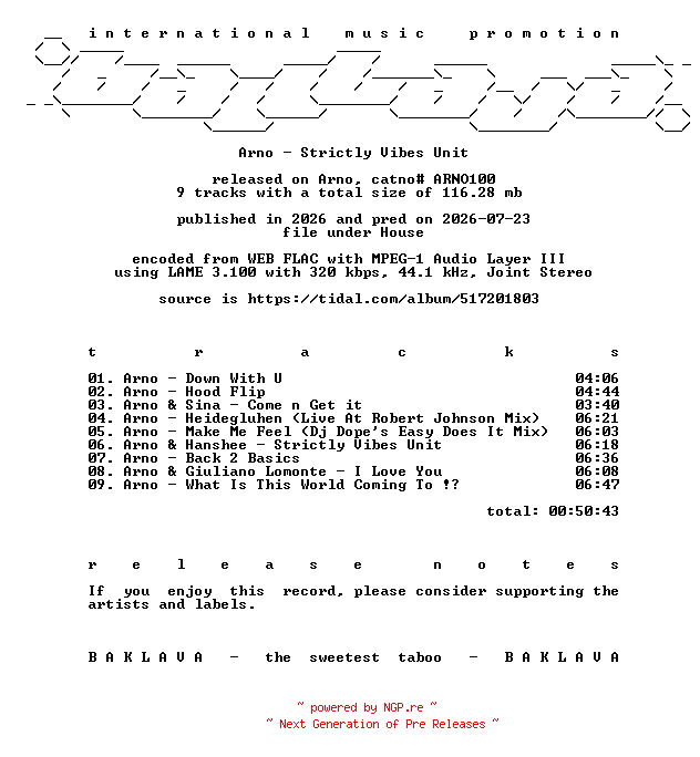 NFO for the release Arno-Strictly_Vibes_Unit-(ARNO100)-WEB-2026-BAKLAVA by BAKLAVA