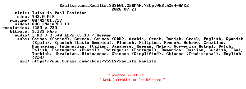 NFO for the release Kaulitz.und.Kaulitz.S03E01.GERMAN.720p.WEB.h264-HAXE by HAXE
