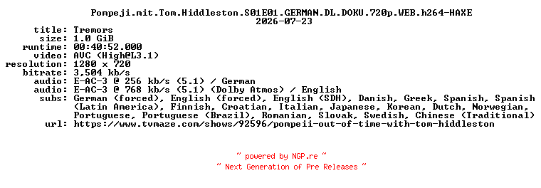 NFO for the release Pompeji.mit.Tom.Hiddleston.S01E01.GERMAN.DL.DOKU.720p.WEB.h264-HAXE by HAXE