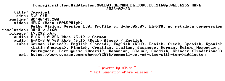 NFO for the release Pompeji.mit.Tom.Hiddleston.S01E03.GERMAN.DL.DOKU.DV.2160p.WEB.h265-HAXE by HAXE