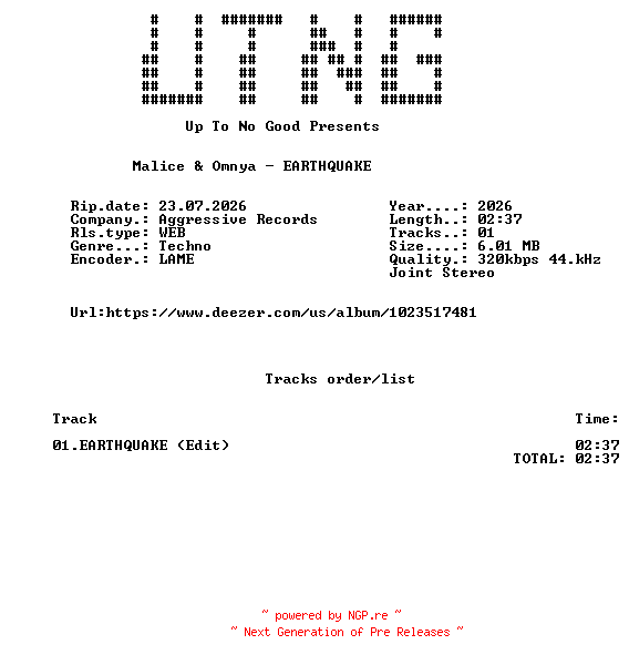 NFO for the release Malice_And_Omnya_-_EARTHQUAKE_(Edit)-SINGLE-WEB-2026-UTNG by UTNG