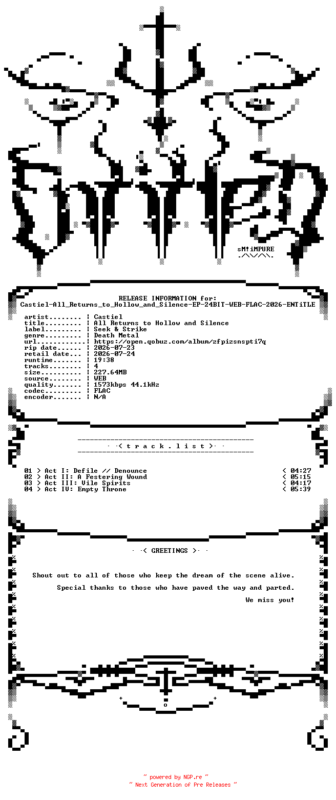 NFO for the release Castiel-All_Returns_to_Hollow_and_Silence-EP-24BIT-WEB-FLAC-2026-ENTiTLED by ENTiTLED