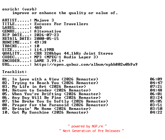 NFO for the release Mojave_3-Excuses_For_Travellers-REMASTERED-WEB-2026-ENRiCH by ENRiCH