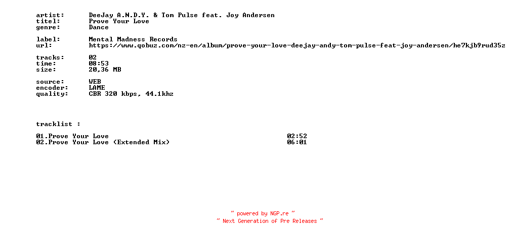 NFO for the release Deejay_A.N.D.Y._And_Tom_Pulse_Feat._Joy_Andersen_-_Prove_Your_Love-WEB-2026-BITCOINS by BITCOINS