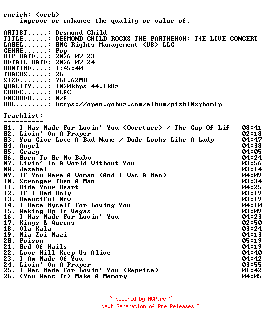 NFO for the release Desmond_Child-DESMOND_CHILD_ROCKS_THE_PARTHENON_THE_LIVE_CONCERT_ALBUM-16BIT-WEB-FLAC-2026-ENRiCH by ENRiCH