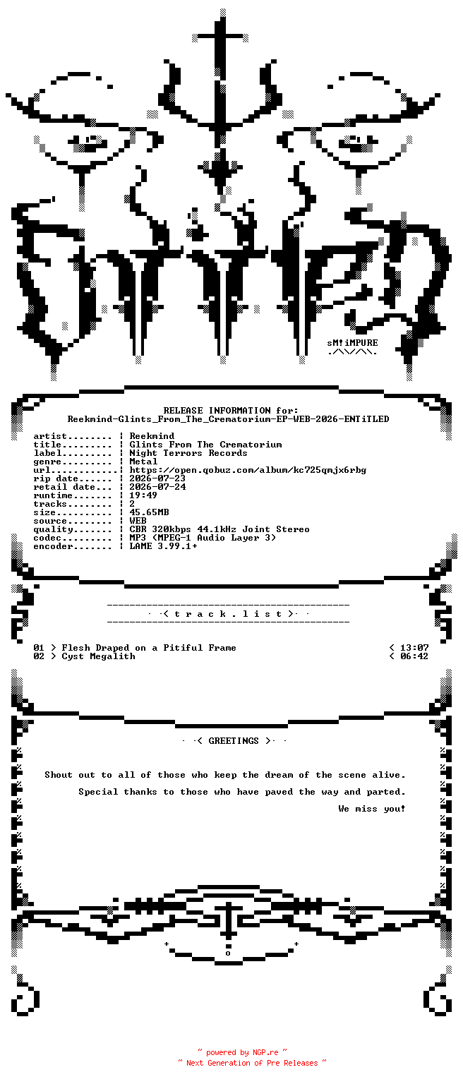 NFO for the release Reekmind-Glints_From_The_Crematorium-EP-WEB-2026-ENTiTLED by ENTiTLED