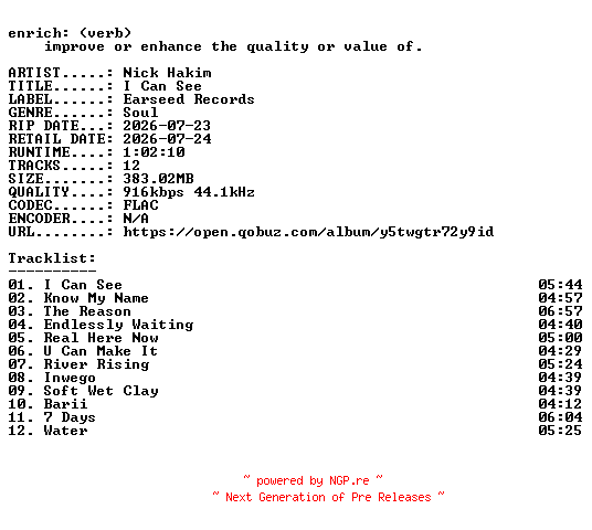 NFO for the release Nick_Hakim-I_Can_See-16BIT-WEB-FLAC-2026-ENRiCH by ENRiCH